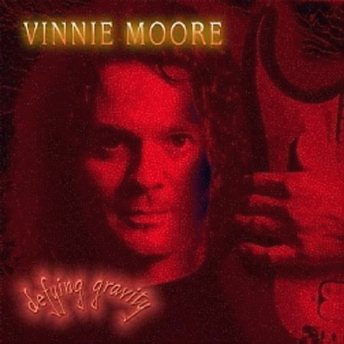 Vinnie Moore : Defying Gravity Vinnie Moore : Defying Gravity
